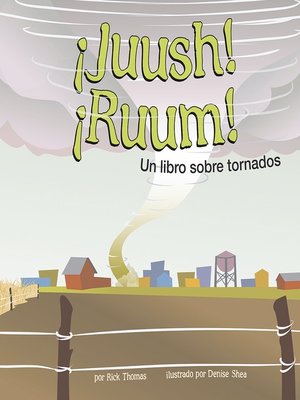 cover image of ¡Juush! ¡Ruum!